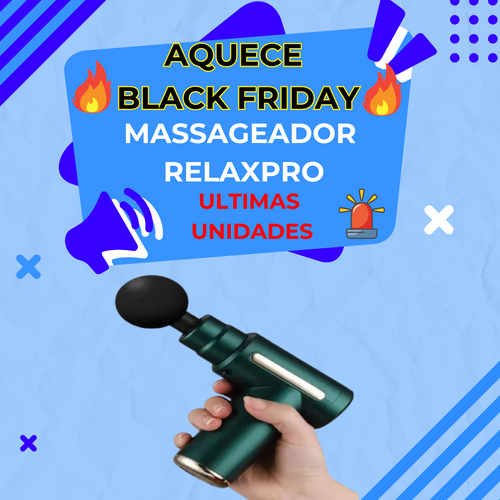 Massageador RelaxPro® - ÚLTIMAS UNIDADES COM DESCONTO