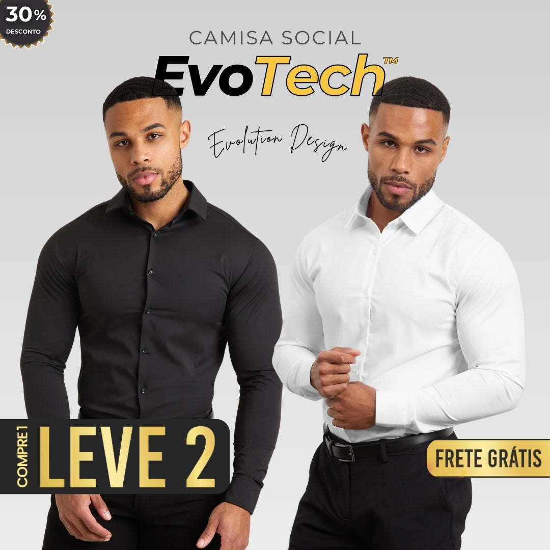 Camisa Social - Evo Tech™ [COMPRE 1 & LEVE 2]